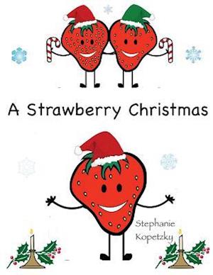 A Strawberry Christmas