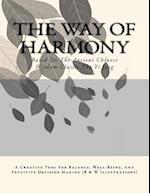 The Way of Harmony [B&w]