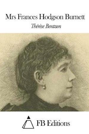 Mrs Frances Hodgson Burnett