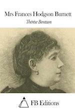 Mrs Frances Hodgson Burnett