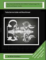 Opel Astra 55196766 Gt1749mv Turbocharger Rebuild and Repair Guide