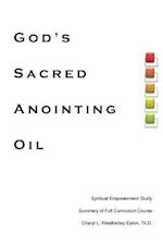 God's Sacred Anointing Oil