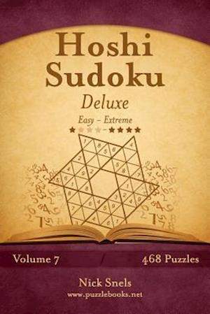 Hoshi Sudoku Deluxe - Easy to Extreme - Volume 7 - 468 Puzzles