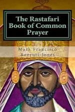 The Rastafari Book of Common Prayer