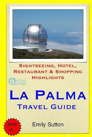 La Palma Travel Guide