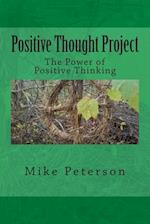 Positive Thought Project