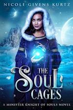 The Soul Cages: Minister Knights of Souls Series 