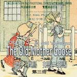 The Old Mother Goose, Volume 3 (Traditional Chinese)