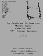 The Cahuilla and the Santa Rosa Mountain Region