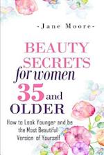 Beauty Secrets for Women 35 and Older
