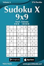 Sudoku X 9x9 - Hard to Extreme - Volume 6 - 276 Puzzles