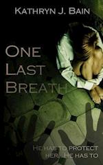 One Last Breath