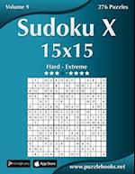 Sudoku X 15x15 - Hard to Extreme - Volume 9 - 276 Puzzles