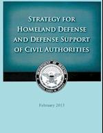Strategy for Homeland Defense and Defense Support of Civil Authorities