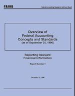 Overview of Federal Accounting Concepts and Standards