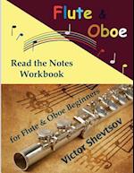 Read the Notes Workbook. for Flute & Oboe.