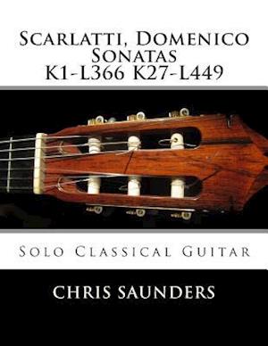 Scarlatti, Domenico K1-K27 for Solo Classical Guitar