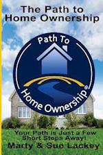 The Path To Home Ownership