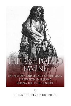 The Irish Potato Famine