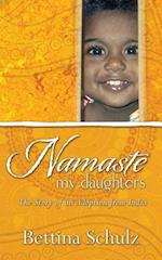 Namaste - My Daughters