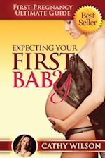 Expecting Your First Baby