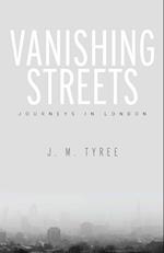 Vanishing Streets
