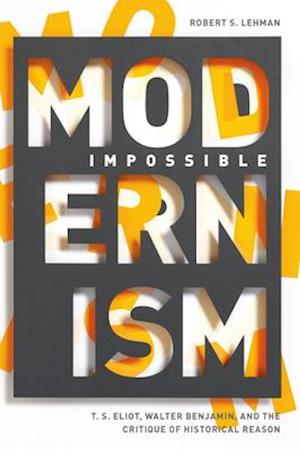 Impossible Modernism