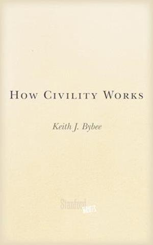 How Civility Works