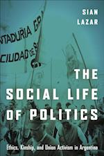 Social Life of Politics
