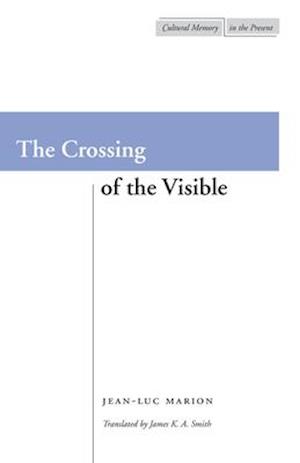 Crossing of the Visible