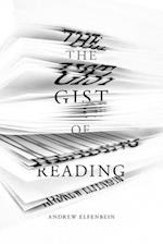 The Gist of Reading