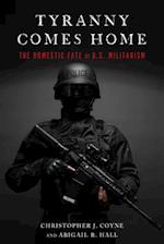 Tyranny Comes Home