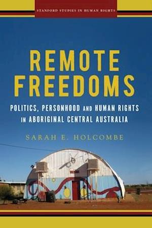 Remote Freedoms