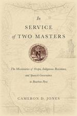 In Service of Two Masters