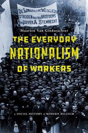 Everyday Nationalism of Workers