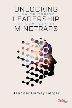 Unlocking Leadership Mindtraps