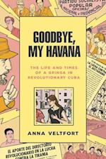 Goodbye, My Havana