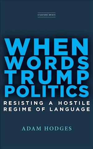 When Words Trump Politics