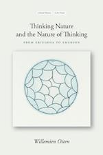 Thinking Nature and the Nature of Thinking