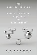 Political Economy of Collective Action, Inequality, and Development