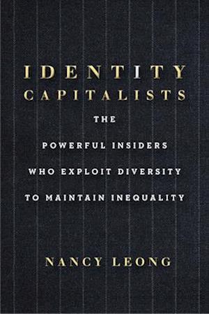 Identity Capitalists