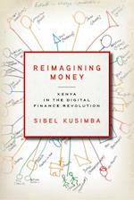 Reimagining Money