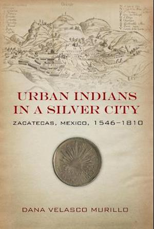 Urban Indians in a Silver City