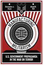 Manufacturing Militarism