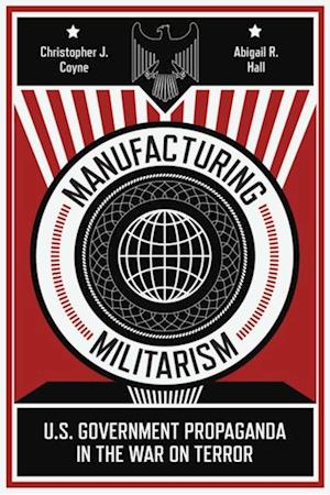 Manufacturing Militarism