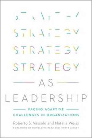 Strategy as Leadership