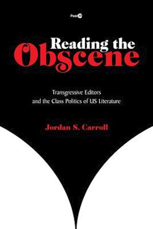 Reading the Obscene