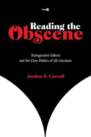 Reading the Obscene