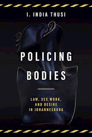 Policing Bodies