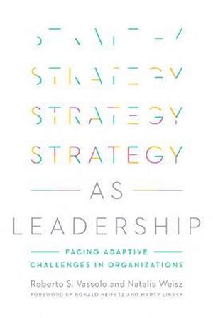 Strategy as Leadership